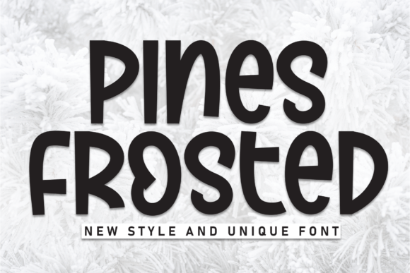 Pines Frosted: Sweet Handwritten Display Font
