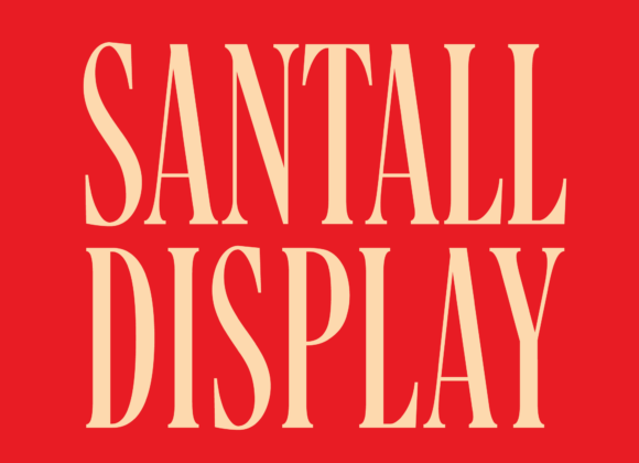 Santall and Santall Modern Serif: A Versatile Typeface for Timeless American Design
