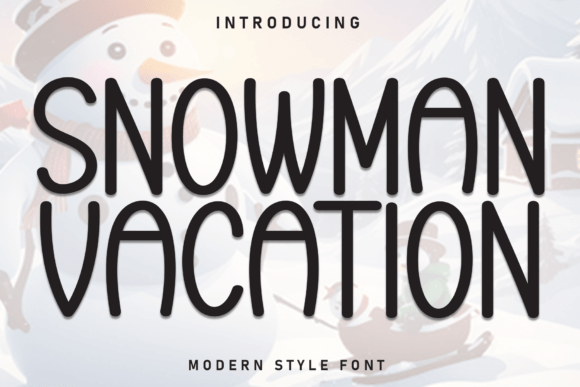 Snowman Vacation: A Cozy Handwritten Font for Winter Designs